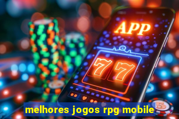 melhores jogos rpg mobile